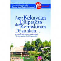 Image of Agar Kekayaan Dilipatkan dan Kemiskinan Dijauhkan... Kisah-Kisah Nyata Pembuka Pintu Rezeki Paling Menyentuh dan Mengagumkan