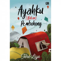 Image of Ayahku [ Bukan ] Pembohong
