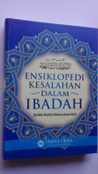 Image of Ensiklopedi Kesalahan Dalam Ibadah