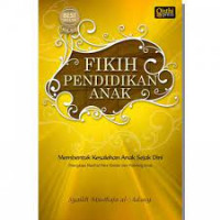 Image of Fikih Pendidikan Anak Membentuk Kesalehan Anak Sejak Dini
