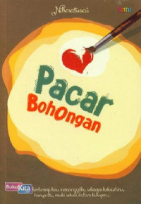 Image of Pacar Bohongan Aku Berharap Kau Memanggilku Sebagai Kekasihmu, Hanya itu,,,, meski sekali Dalam Hidupmu