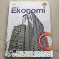 Image of Ekonomi Untuk SMA/MA 1 Kurikulum 2013