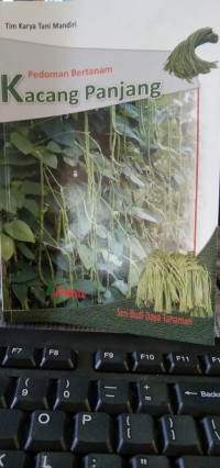 Image of Pedoman Bertanam Kacang Panjang Seri Budi Daya Tanaman
