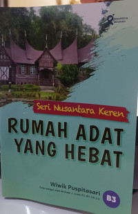 Image of Seri Nusantara Keren Rumah Adat yang Hebat